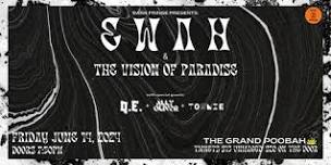 DARK FRINGE PRESENTS: EWAH & THE VISION OF PARADISE with Q.E., ALLY OLIVER and TOWNIE