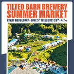 Tilted Barn Brewery Summer Market — South County Bread Company