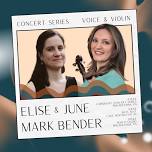 Violin & Voice In Concert — elise mark