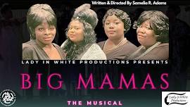 Big Mamas: The Musical