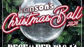 HANSON'S CHRISTMAS BALL (SATURDAY)