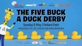 Five Buck a Duck Derby for Life Ed