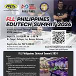 FLL Philippines Edutech Summit 2024