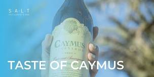 A Taste of Caymus Vineyards at The Marina del Rey Hotel