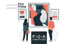 First Friday at F-O-K Studios