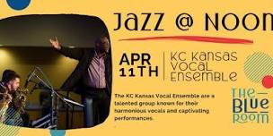 Jazz   Noon with KC Kansas Vocal Ensemble,