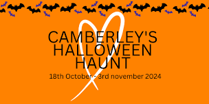 Camberley’s Halloween Haunt!