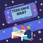 Teen Game Night