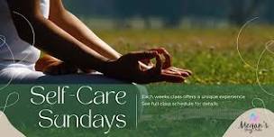 Self-Care Sundays at Colonial Gardens