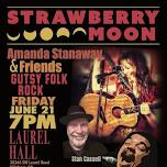 Strawberry Moon Concert