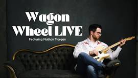 Wagon Wheel LIVE