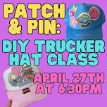 Patch & Pin: DIY Trucker Hat Class