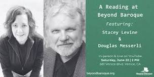 A Reading at Beyond Baroque: Stacey Levine & Douglas Messerli