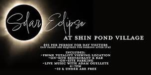 Shin Pond Village Eclipse Day Pass