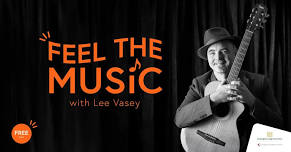 Feel The Music with Lee Vasey