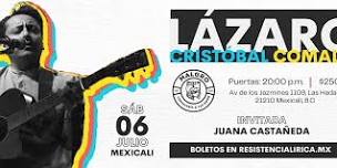 LÁZARO CRISTÓBAL COMALA 6 DE JULIO | MEXICALI