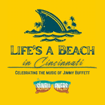 Life's a Beach - Jimmy Buffett Show in Blue Ash