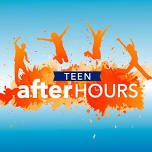 Teen After-Hours