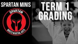 SPARTAN MINIS TERM 1 GRADING