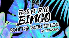 ROOFTOP ROCK N' ROLL BINGO at Tapworks