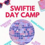 Swiftie Day Camp