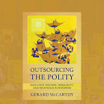 Roundtable Book Discussion: “Outsourcing the Polity: Non-state Welfare, Inequality and Resistance in Myanmar”