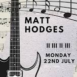 Matt Hodges - Music night