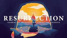 Resurrection Sunday at McDonough Christian Church