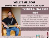 Willie Nelson - Songs and Stories with Matt York