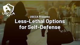 Less Lethal Options for Self Defense