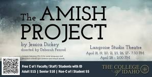 Theatre Spring Production: The Amish Project