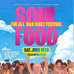 All R&B Vibez…Soul Food PicNic!