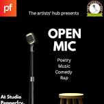 The artists' hub presents Open mic