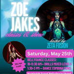 Zoe Jakes Bellydance Classes!