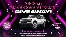 2024 Bronco Sport Giveaway!