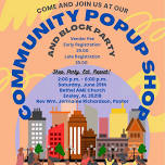 Community Pop Up Shop & Block Party