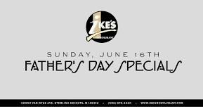 Father's Day Specials at Ike's