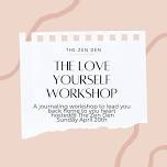 The Love Yourself Workshop