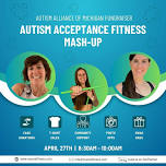 Autism Acceptance Fitness Mashup —  Mueva Fitness