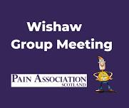 Wishaw Group Meeting November - In Person  — Pain Association