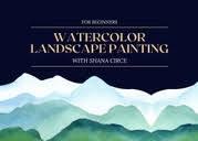 Watercolor Landscape Painting for Beginners