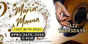 Live music w/ Maria Manna and the Jazz Cats