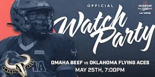 Official Omaha Beef Watch Party!