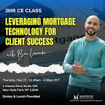 Leveraging Mortgage Technology for Client Success