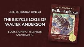 The Bicycle Logs of Walter Anderson Book Release