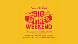 BIG WEINER WEEKEND