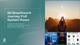 9D Breathwork Journey - Full System Reset