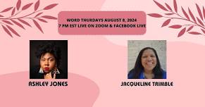 Word Thursdays Featuring Jacqueline Trimble & Ashley Jones