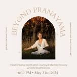 BEYOND PRANAYAMA: Transformative Breathwork Journey & Mandala Drawing w/ Jody Weatherstone