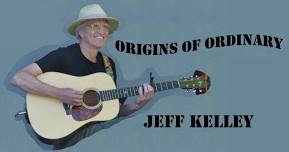 Origins of Ordinary by Jeff Kelley